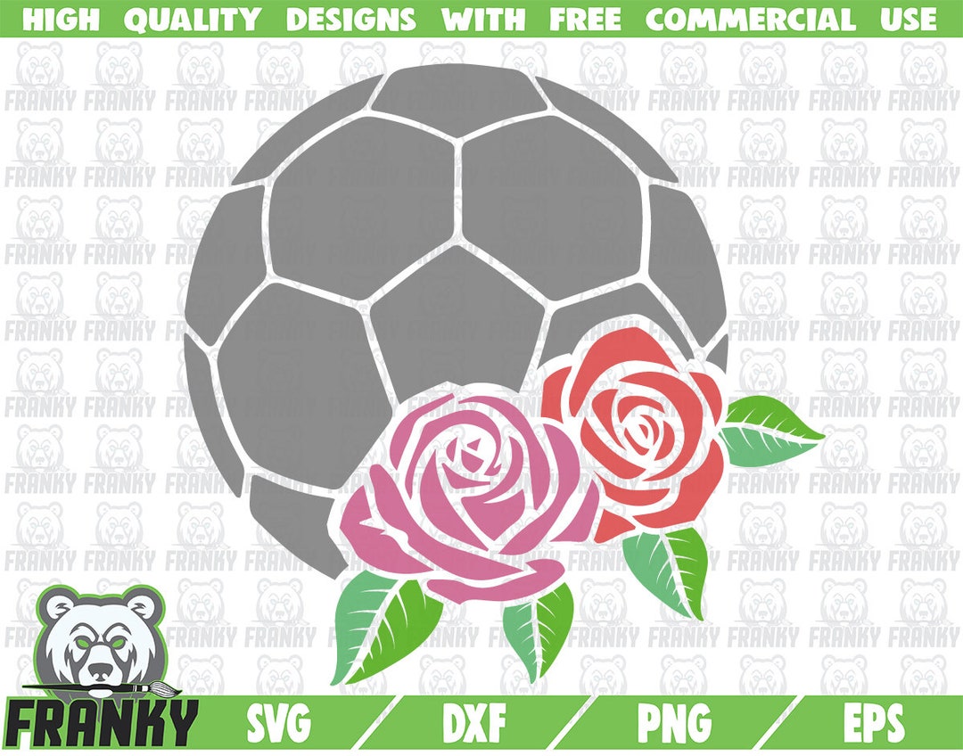 Soccer Roses Soccer Ball With Roses SVG - DXF File - Cut File - Soccer Shirt Svg ...