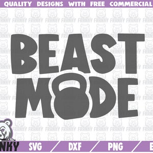 Modalità Bestia SVG - File di taglio - File DXF - Palestra camicia svg - Fitness svg - Muscoli svg - Cardio svg - palestra citazione svg - Motivational svg - Digitale