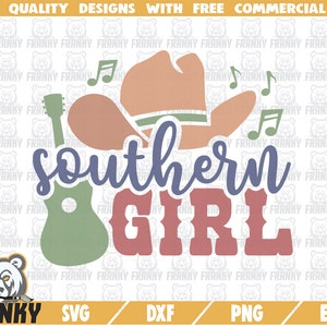 Southern girl SVG - Cut file - DXF file - Southern shirt SVG - Country girl svg - Country shirt svg - Cowgirl svg - Southern mom svg
