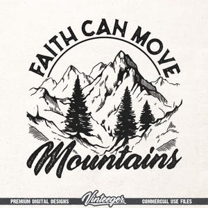 Faith can move mountains Png | Retro shirt design Png | Christian shirt print Png | Religious sublimation | Inspirational shirt design Png
