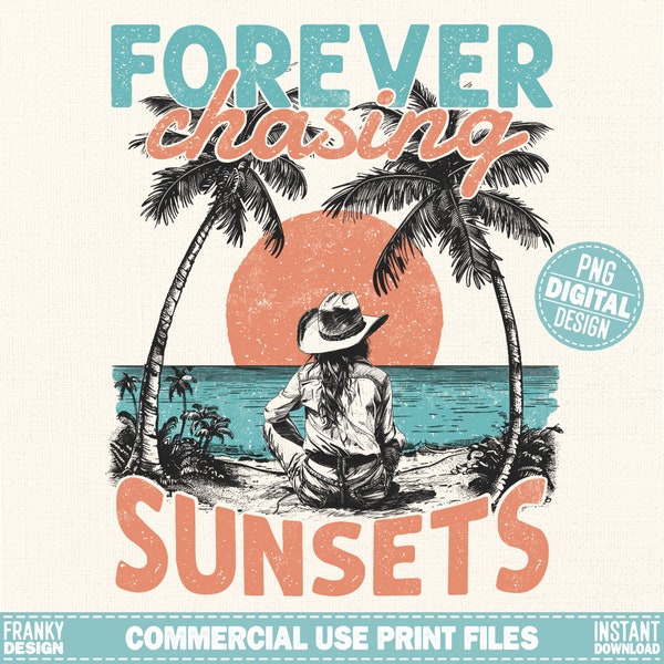 Forever chasing sunsets Png | Beach cowgirl design | Beach shirt sublimation | Summer T-shirt design | Retro beach design Png | Digital