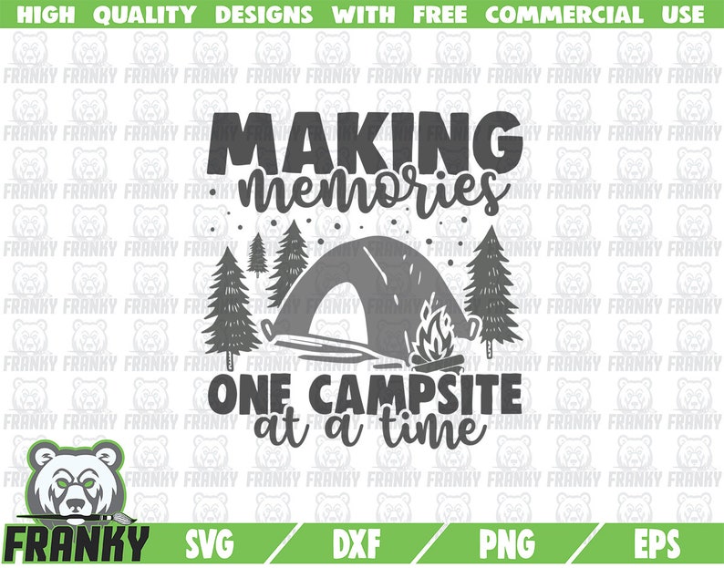Free Free 214 Making Memories Camping Svg SVG PNG EPS DXF File