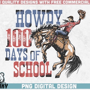 Howdy 100 días de escuela PNG / Diseño de sublimación / Descarga instantánea / 100 días de diseño de camisa escolar / Sublimación vaquera / Diseño occidental