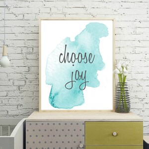 Choose Joy Print - Watercolor for office, nursery, playroom