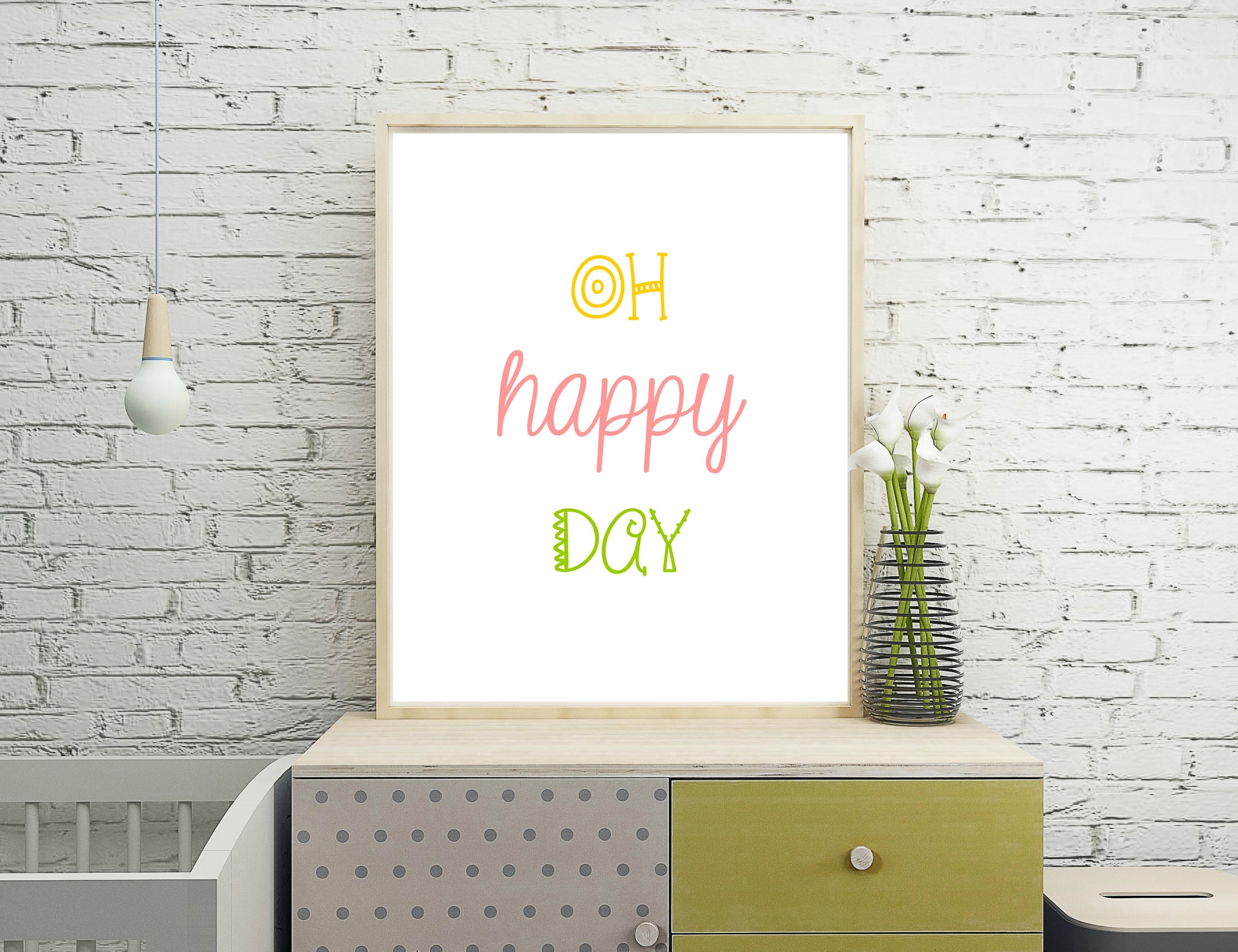 OH HAPPY DAY Print Nursery Decor Playroom Wall Art Etsy