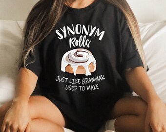 Synonym Rolls Grammar T-Shirt, English Teacher Gift