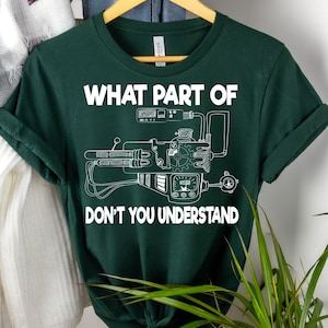 Funny Engineer T-Shirt: What Part Don&#39;t You Understand?