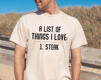 Meat Lover T-Shirt: Funny Steak List, Carnivore BBQ Shirt