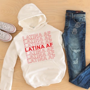 Sudadera con capucha Latina AF: Orgullo español, regalo feminista