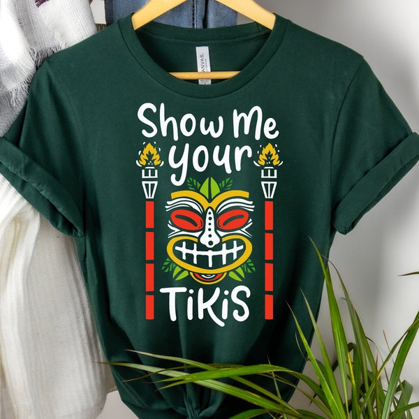Show Me Your Tikis Shirt, Adult humor, funny shirt, hawaiian shirt, hawaiian gifts, Gift For Him, Vacations Shirt, Travel Shirt, Joke shirt