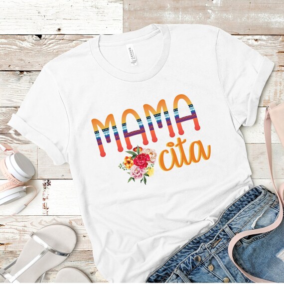 Mamacita Shirt for Mom Cinco De-mayo Tshirt for Women | Etsy