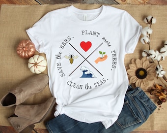 Save The Planet T-Shirt: Earth Day, Bees, Trees, Seas