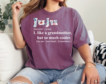 Funny Saying Juju Like Grandmother But So Much Cooler Shirt, Cool Grandma Shirt, Grandma shirt, Gift For Juju, Gift For Her, Gift for Mom