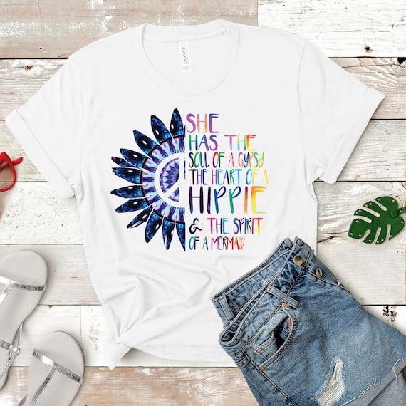 Inspirational Saying She the Sould Gypsies Tshirt Heart of Hippie Hippie Clothes Hippy Shirt Gift for Mom Gift for Sister Motivational Etsy Canada