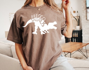 Preggosaurus Shirt, Pregnancy Shirt, Announcement Shirt, Gift For Her, Baby Bump Shirt, Future Mom Shirt, Sarcastic Shirt, Mom Gift