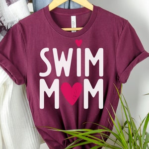 Motivational Saying Swim Mom Shirt, Mom Life Shirt, Swimmer Mom Shirt, Sports Mom, Swim Team Mom, Gift For Her, Gift For Mom, Swim Shirt