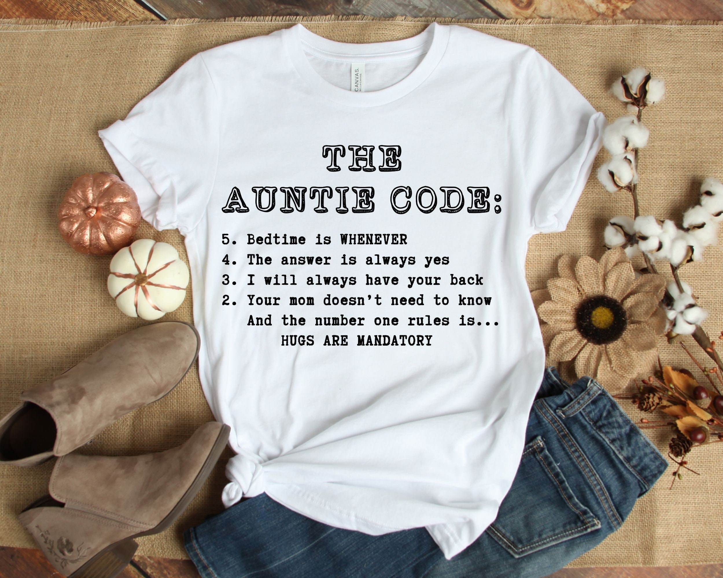 aunt code t shirt