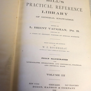 Vintage volume no. 3 Hills Practical Reference Library  Leather bound with marble pages 1906 Dixon Hanson and company