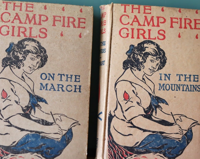 The Campfire Girls In The Mountains Jane L. Stewart Book. and The Campfire Girls In On The March Jane L. Stewart