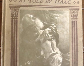 Pell's Bible stories The Story of Abraham by E L Pell Fleming  H Revell Company