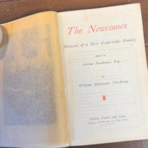 Vintage book The Newcomes by Thakeray Thomas Nelson and Sons