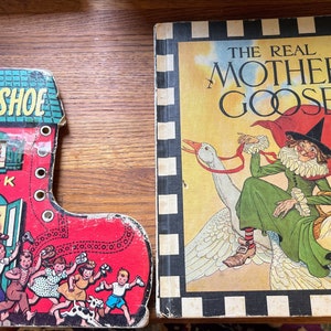 Vintage children books The Real Mother Goose and The Big Shoe. I