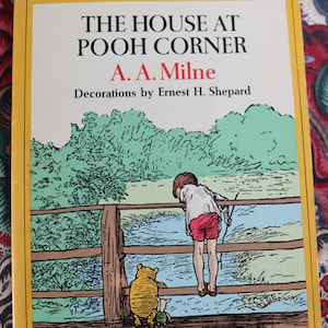 Vintage 1983 edition of the house at Pooh Corner By Milne
