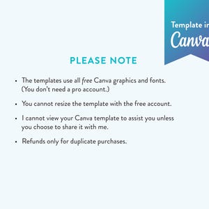 May include: A light blue background with the text "PLEASE NOTE" in a dark blue font. Below the text are bullet points with information about Canva templates. A teal and purple banner in the upper right corner reads "Template in Canva".