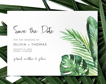 Tropical Greenery Save the Date - Printable Editable Template - Tropical Palm Frond Leaves - 4"x6" 5"x7" - Instant Download WS-018