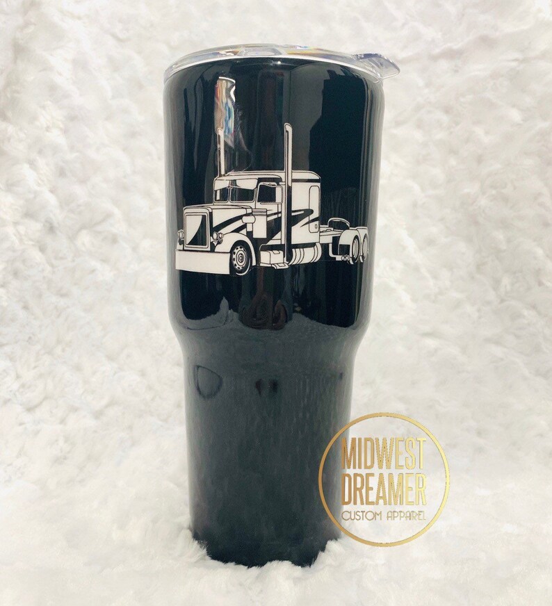 Semi Truck Tumbler Trucking Tumbler Custom Tumbler Truck Etsy