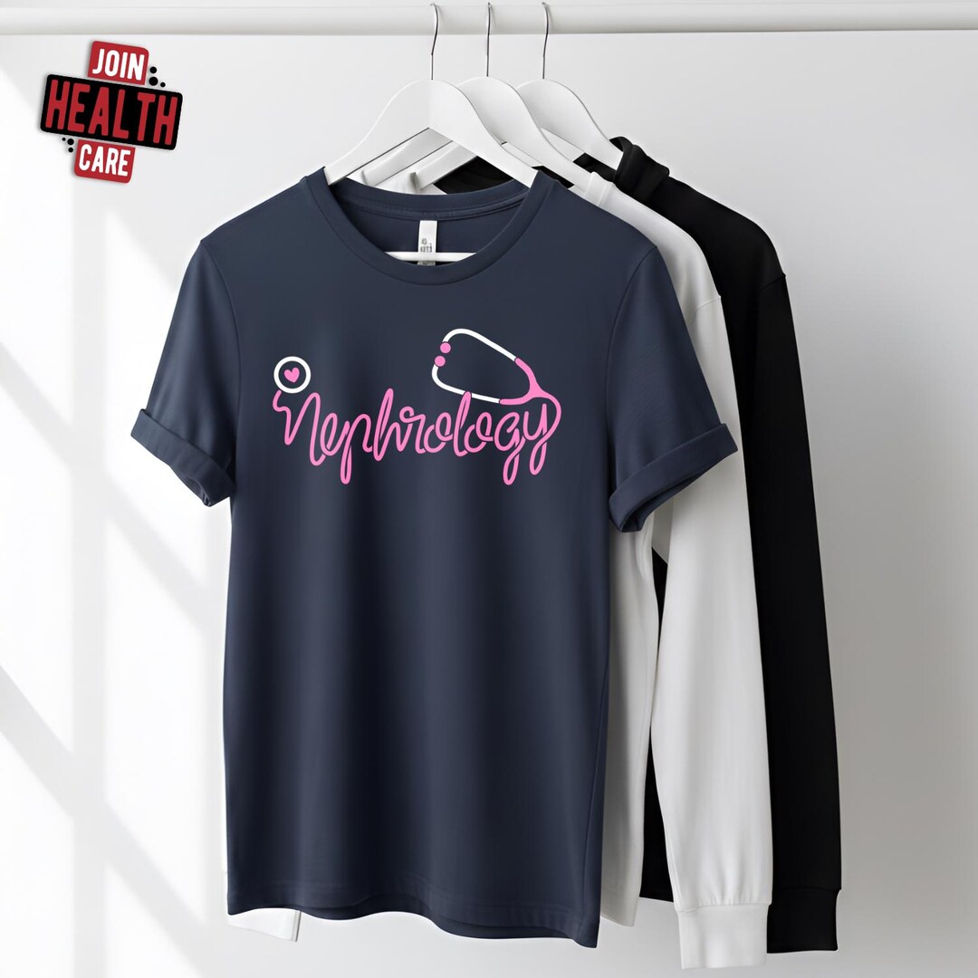 Nephrology Office Staff Shirt, Nephrologist Dialysis Nurse T-shirt ...