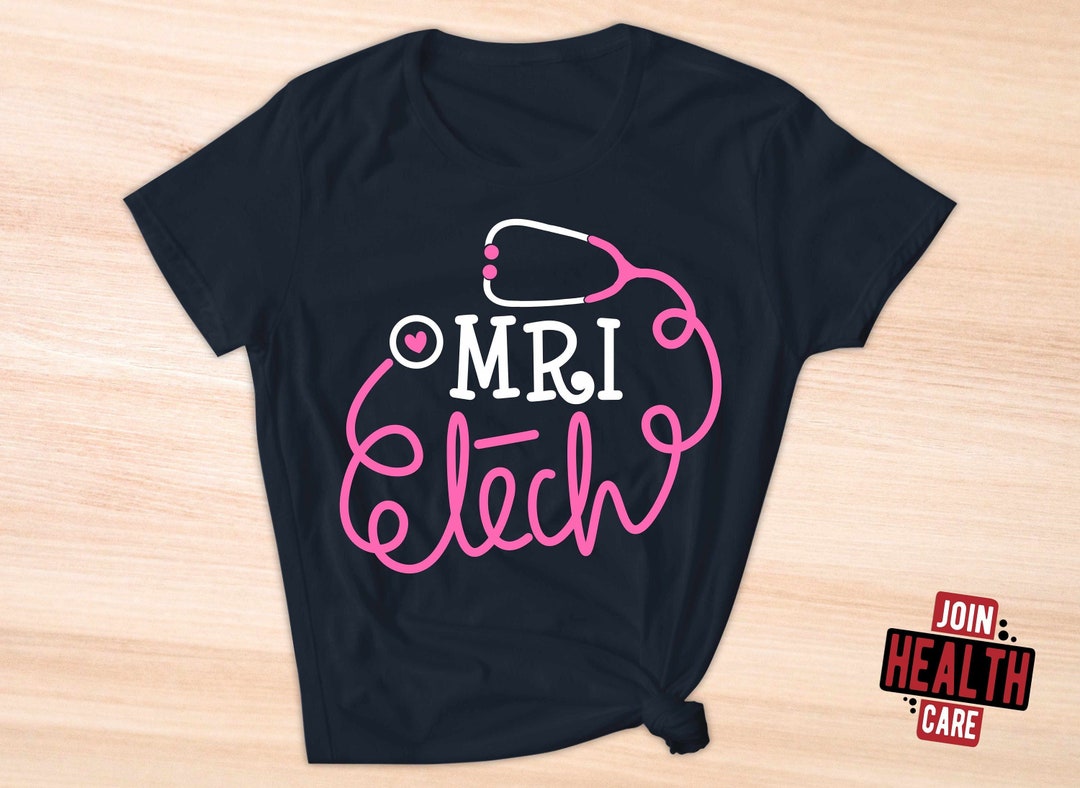 MRI Tech Shirt, Resonance Imaging Technologist TShirt, MRI