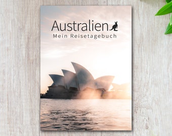 Reisetagebuch Australien zum Selberschreiben | Tagebuch mit viel Abwechslung und tollen Fotos | gestalte deinen pers. Reiseführer | Calmondo