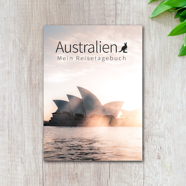 Reisetagebuch Australien zum Selberschreiben | Tagebuch mit viel Abwechslung und tollen Fotos | gestalte deinen pers. Reiseführer | Calmondo