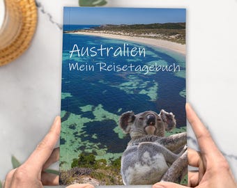 Australia Travel Journal to Fill In | Travel Book with Plenty of Variety | Gift for a Trip to Australia | Design Your Own Travel Guide | A5 | Calmondo