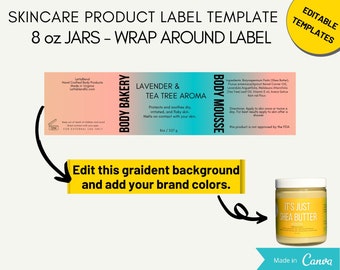 SKINCARE PRODUCT LABEL template| 8 oz jars - wrap-around label| 3 different styles