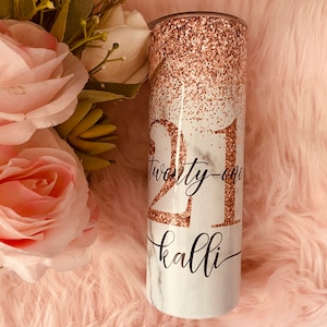 Birthday Personalized Skinny Stainless Steel Tumbler Rose Gold Faux Glitter Marble 21 twenty-one twenty-first