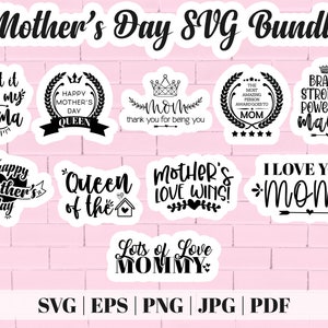 Mother&#39;s Day SVG Bundle,  Happy Mothers SVG Designs, Digital Downloads, svg - eps - png - jpg