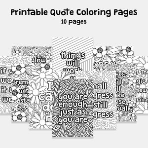 10 Pages Printable Quote Coloring Pages, Positive Quotes, Printable Coloring Quotes Pages, Digital Download PDF