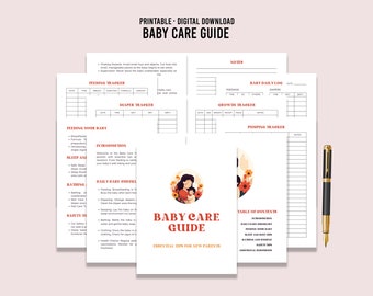 Printable Baby Care Guide, New Born Baby Guide Template, First-time Mom Guide, Digital Download PDF