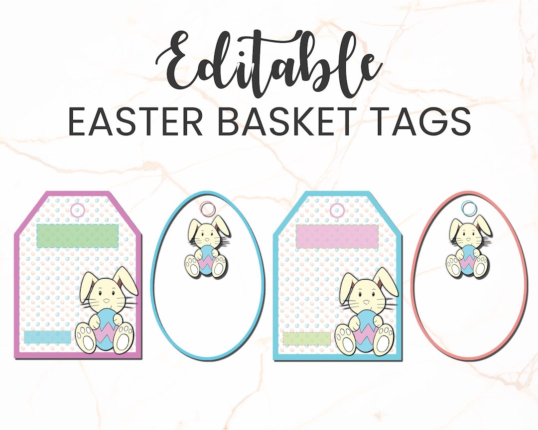 Editable Easter Basket Tags, Personalized Gift Tags for Easter, Easter ...