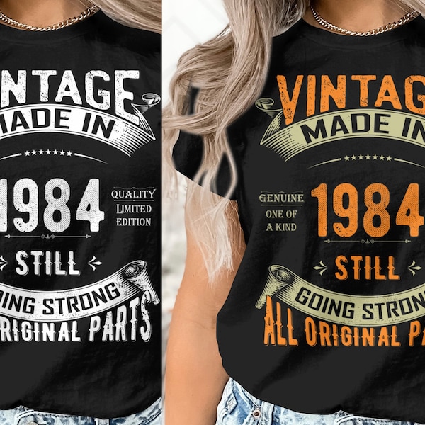 Vintage 1984 - Still Going Strong  | Retro Quote | Instant PNG Download | Orange & White Versions Included