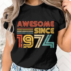 Débardeur "Awesome Since 1974" Vintage | Cadeau Anniversaire Naissance 1974 Pour Homme, Femme - 9