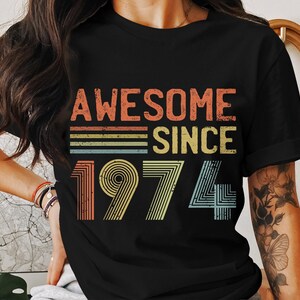 Débardeur "Awesome Since 1974" Vintage | Cadeau Anniversaire Naissance 1974 Pour Homme, Femme - 8