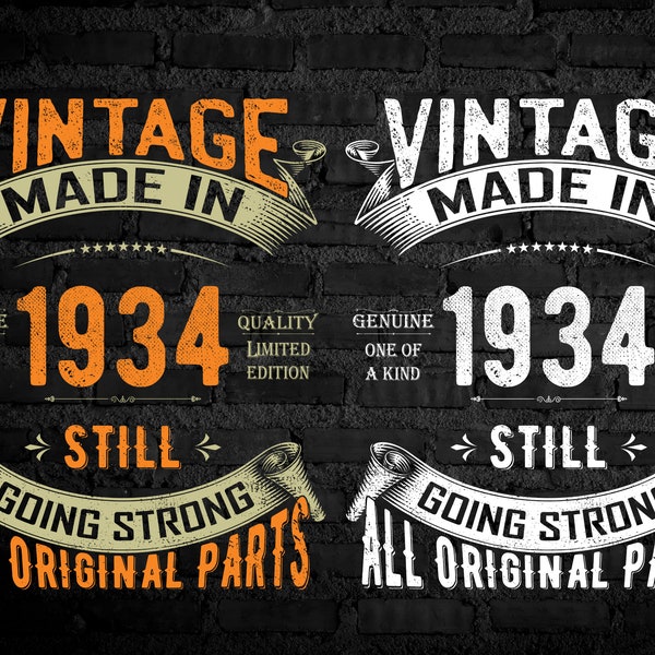 Retro Birthday Vintage Made In 1934 Still Going Strong PNG files