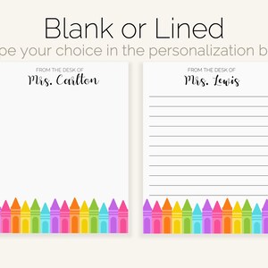 May include: Two blank note cards with a colorful crayon border. The top card is blank and says "From the desk of Mrs. Carlton". The bottom card has lines and says "From the desk of Mrs. Lewis".