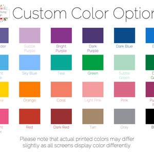 May include: A color chart with 24 different color swatches. The colors include lavender, purple, blue, green, yellow, orange, coral, pink, red, tan, gray, and black. The text "Custom Color Options" is at the top of the chart.