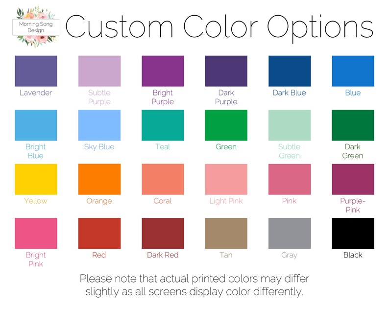 May include: A color chart with 24 different color swatches. The colors include lavender, purple, blue, green, yellow, orange, coral, pink, red, tan, gray, and black. The text "Custom Color Options" is at the top of the chart.