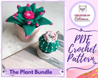 May include: Crochet pattern for a plant bundle, featuring a green succulent with a pink flower and a green cactus with a pink and white flower. The pattern is available as a PDF download. The image also includes the text "The Plant Bundle" and "Creator of Cuteness".