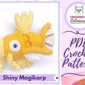 Puede incluir: Un patrón de crochet para un Magikarp brillante, un amigurumi con forma de pez amarillo y blanco. El patrón está disponible para descargar en PDF. La imagen también incluye el texto "Creador de la ternura" y "Patrón de crochet PDF".